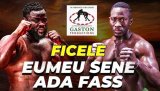 Le combat Eumeu Sène vs Ada Fass ficelé par Gaston Productions pour la saison prochaine